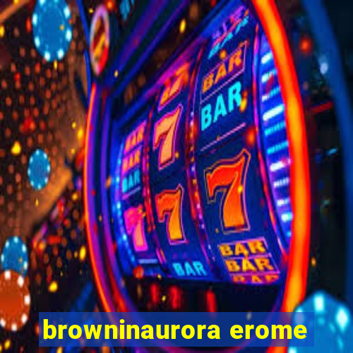 browninaurora erome